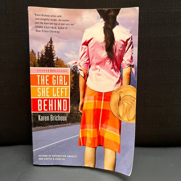 The Girl She Left Behind - Book by Karen Brichoux - Picture 1 of 4